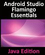 Android Studio Flamingo Essentials -... - Bild 1