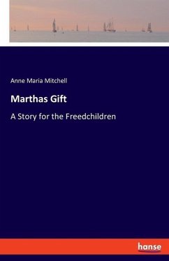 Marthas Gift
