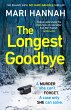 The Longest Goodbye (eBook, ePUB) - Bild 1