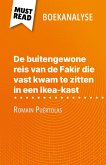 De buitengewone reis van de Fakir die vast kwam te zitten in een Ikea-kast van Romain Puértolas (Boekanalyse) (eBook, ePUB)