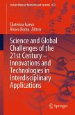 Science and Global Challenges of the 21st Century - Innovations and Technologies in Interdisciplinary Applications (eBook, PDF)