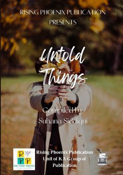 Untold Things - Siddiqui, Suhana