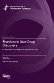 Frontiers in New Drug Discovery