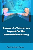 Corporate Takeovers Impact On The Automobile Industry