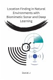 Location Finding in Natural Environments with Biomimetic Sonar and Deep Learning