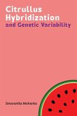 Citrullus Hybridization and Genetic Variability