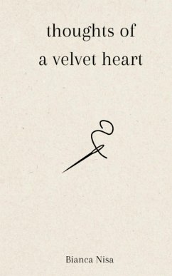 thoughts of a velvet heart - Nisa, Bianca