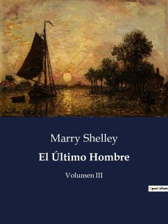 El Último Hombre - Shelley, Marry