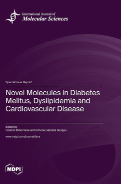 Novel Molecules in Diabetes Melitus, Dyslipidemia and Cardiovascular Disease