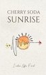 Cherry Soda Sunrise - Bild 1