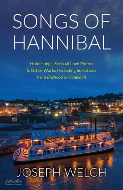 Songs of Hannibal - Welch, Joseph