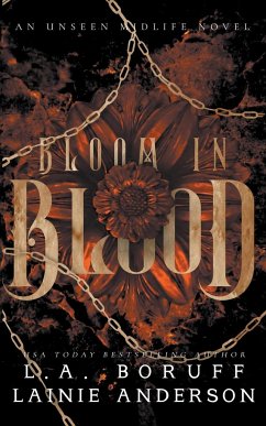 Bloom In Blood - Boruff, L. A.; Anderson, Lainie