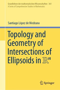 Topology and Geometry of Intersections of Ellipsoids in R^n (eBook, PDF) - López de Medrano, Santiago