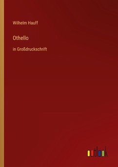 Othello - Hauff, Wilhelm
