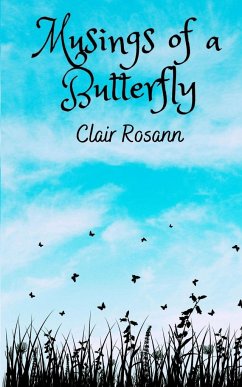 Musings of a Butterfly - Evans, Clarissa