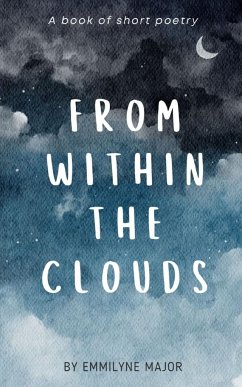From Within the Clouds - Major, Emmilyne