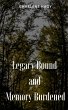 Legacy Bound and Memory Burdened - Bild 1