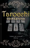 Tarocchi Guida Esoterica