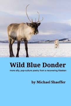 Wild Blue Donder - Shaeffer, Michael