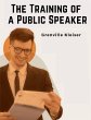 The Training of a Public Speaker - Bild 1
