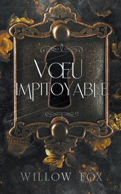 Voeu Impitoyable - Fox, Willow