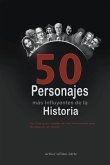 Los 50 Personajes más Influyentes de la Historia
