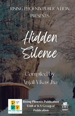 Hidden Silence - Jha, Anjali Vikas