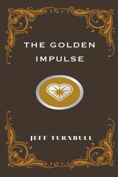 The Golden Impulse - Turnbull, Jeff