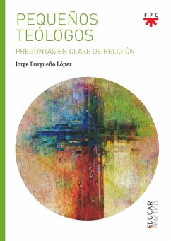 Cover Pequeños teólogos: Preguntas en clase de Religión