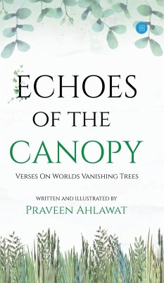 Echoes of the Canopy - Ahlawat, Praveen
