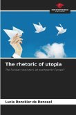 The rhetoric of utopia