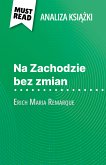 Na Zachodzie bez zmian książka Erich Maria Remarque (Analiza książki) (eBook, ePUB)