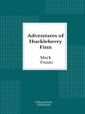 Adventures of Huckleberry Finn (eBook, ePUB)