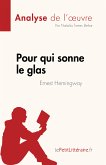 Pour qui sonne le glas de Ernest Hemingway (Analyse de l'oeuvre) (eBook, ePUB)