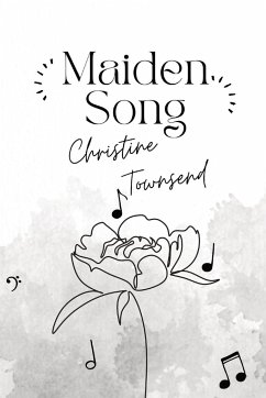 Maiden Song - Townsend, Christine