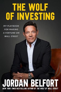 The Wolf of Investing - Belfort, Jordan