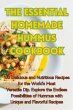 THE ESSENTIAL HOMEMADE HUMMUS COOKBOOK - Bild 1