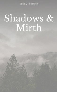 Shadows & Mirth - Johnson, Liora