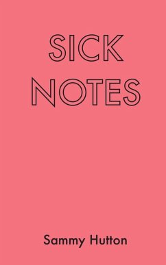 Sick Notes - Hutton, Sammy