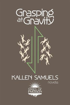 Grasping at Gravity - Samuels, Kallen