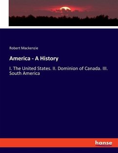 America - A History - Mackenzie, Robert