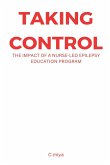 Taking Control: The Impact of a Nurse-Led Epilepsy Education Program