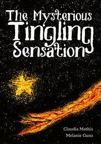 The Mysterious Tingling Sensation