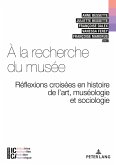 À la recherche du musée