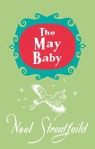 The May Baby (eBook, ePUB) The May Baby (eBook, ePUB)