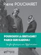 Pourquoi la Bretagne ? Parce que Kaboul... - Bild 1