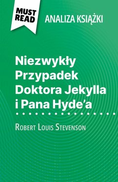 Niezwykły Przypadek Doktora Jekylla i Pana Hyde'a książka Robert Louis Stevenson (Analiza książki) (eBook, ePUB) - Quintard, Marie-Pierre