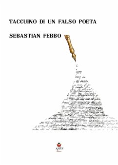 Taccuino di un falso poeta (eBook, ePUB) - Febbo, Sebastian