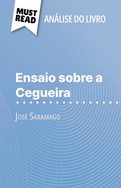 Ensaio sobre a Cegueira de José Saramago (Análise do livro) (eBook, ePUB) - Dejonghe, Danny