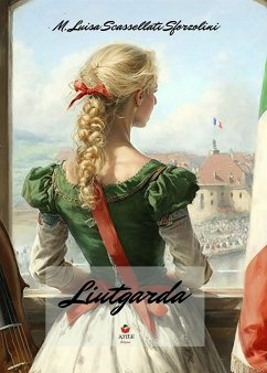 Liutgarda (eBook, ePUB) - Scassellati Sforzolini, M.Luisa